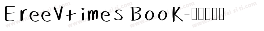 FreeVtimes Book字体转换